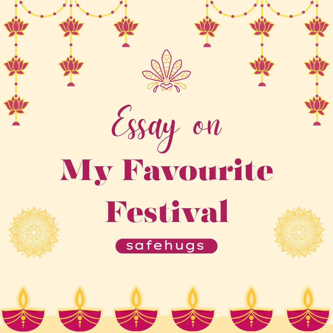 Essay on My Favourite Festival