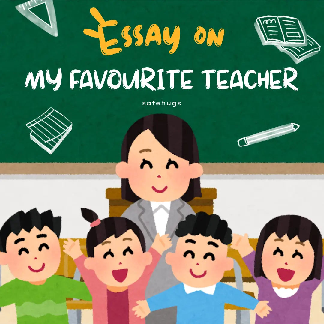 Essay on My Favourite Teacher in English
