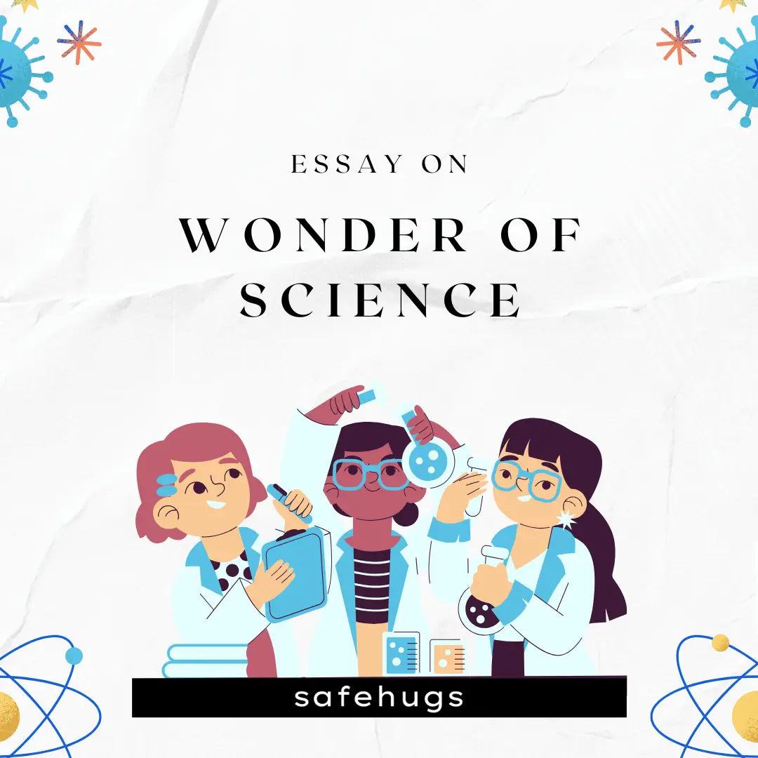 Essay on Wonder of Science in English for Students