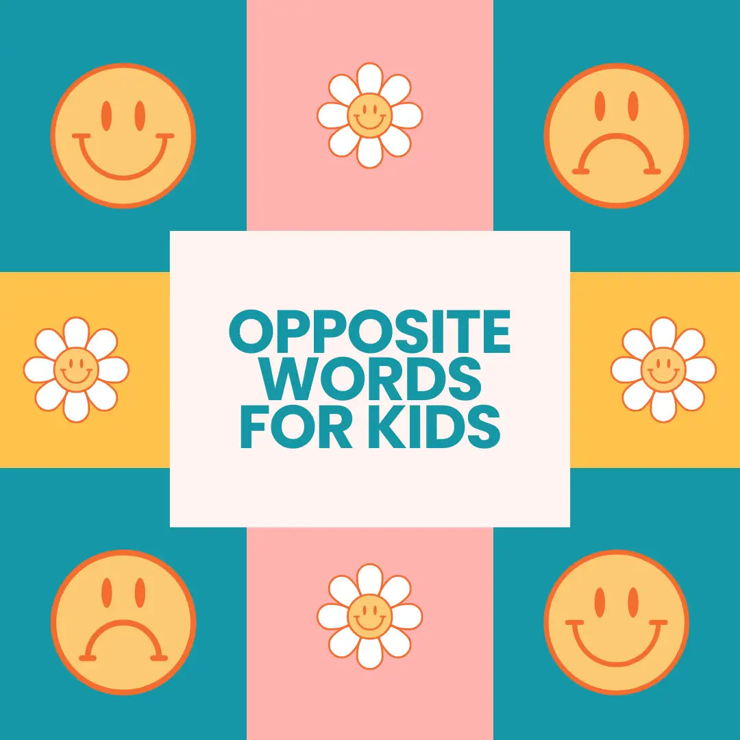 Opposite Words For Kids