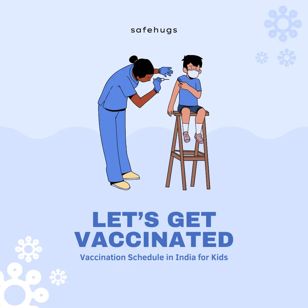 Vaccination Schedule in India for Kids