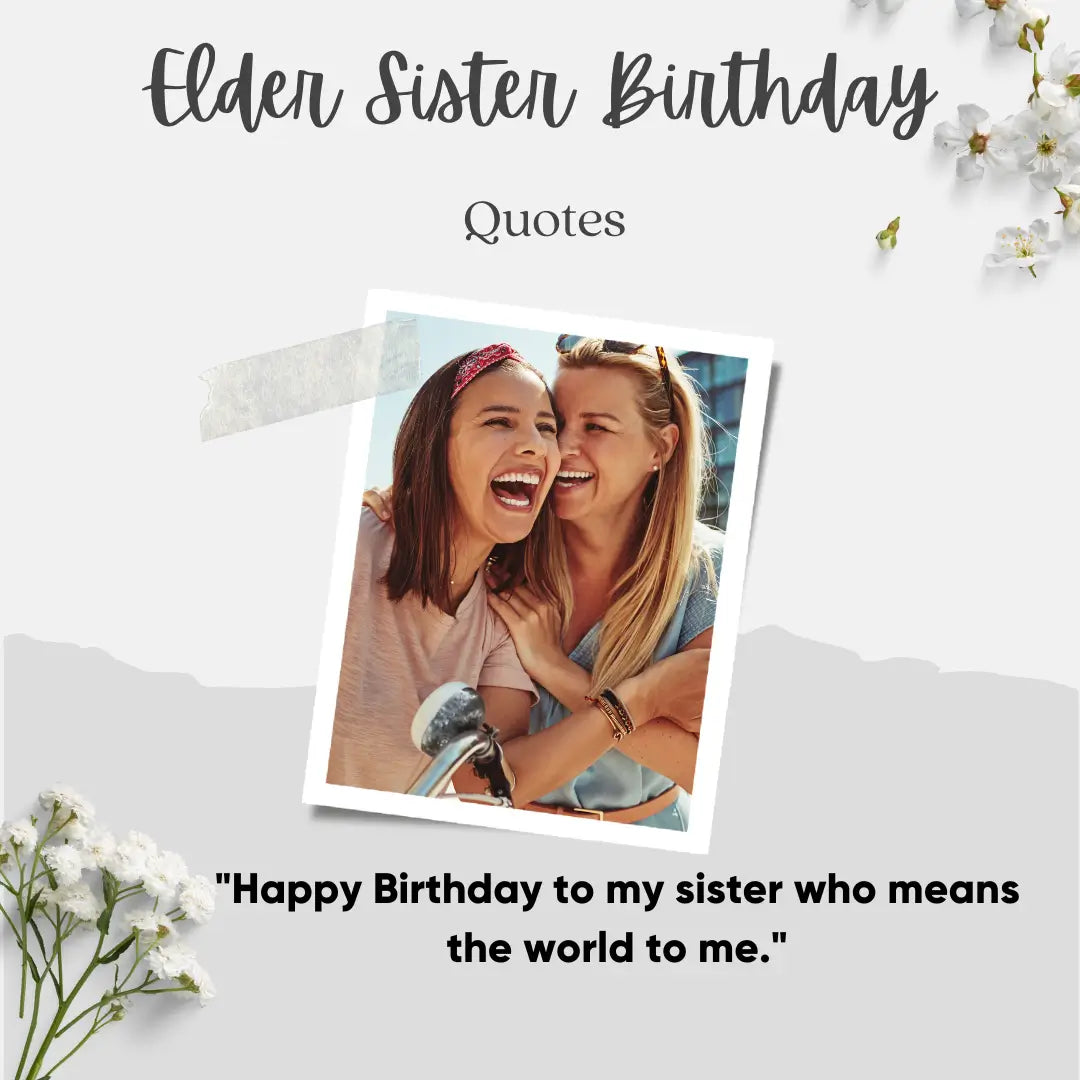 Elder Sister Birthday Quotes