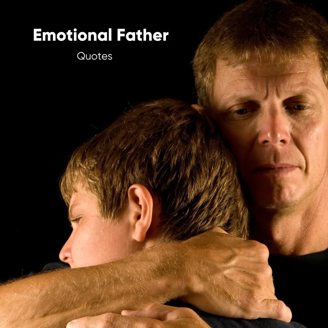 Emotional Father Quotes - Image