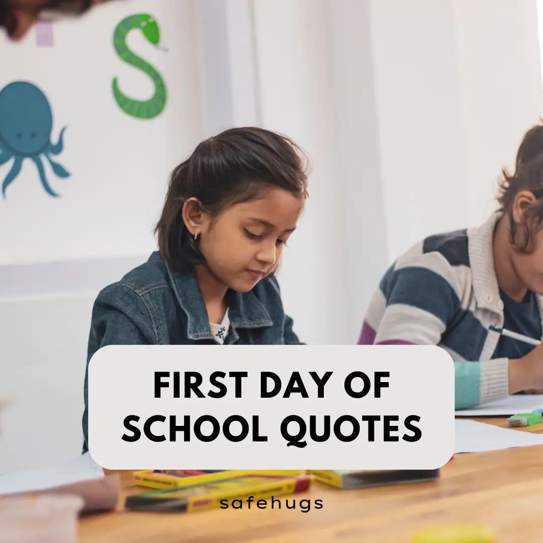 First Day of School Quotes